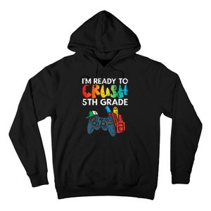 Ready To Crush 5th Grade Fifth Video Gamer Back School Hoodie