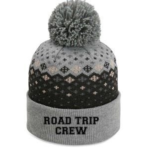 Road Trip Crew Funny Gift Matching Family Vacation Rv Road Trip Cool Gift The Baniff Cuffed Pom Beanie