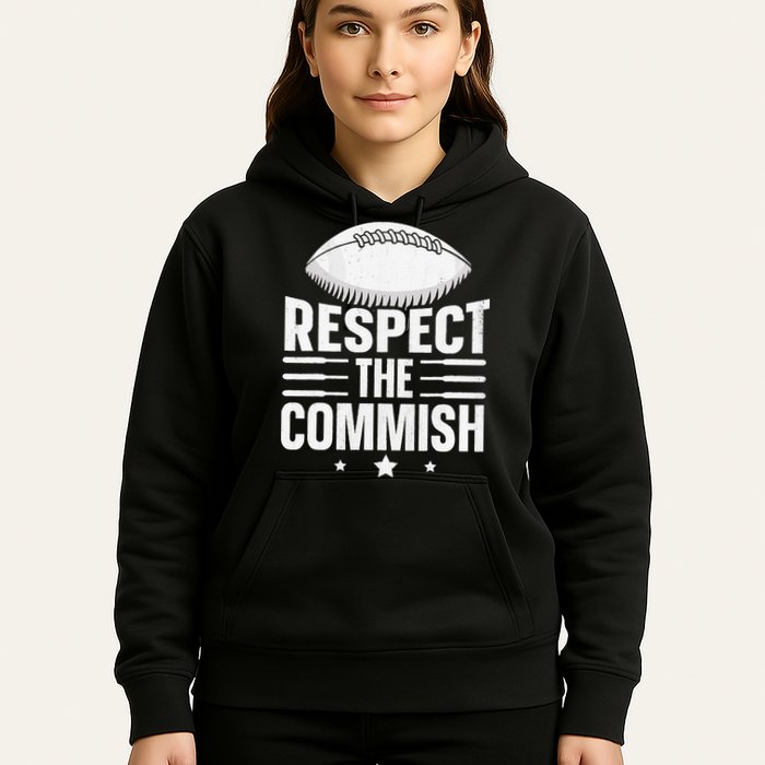 Respect The Commish Fantasy Football Commish Hoodie
