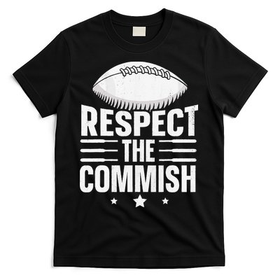 Respect The Commish Fantasy Football Commish T-Shirt