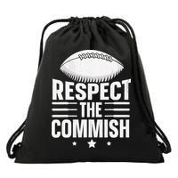 Respect The Commish Fantasy Football Commish Drawstring Bag