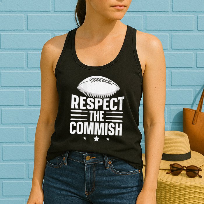 Respect The Commish Fantasy Football Commish Womens Tank Top