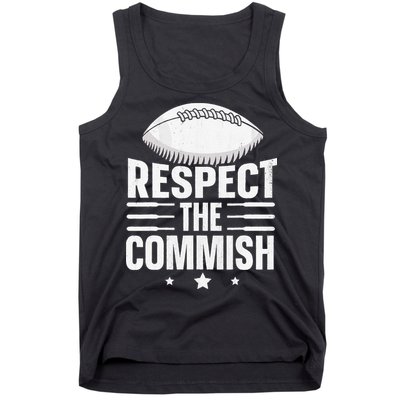 Respect The Commish Fantasy Football Commish Tank Top