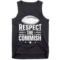 Respect The Commish Fantasy Football Commish Tank Top