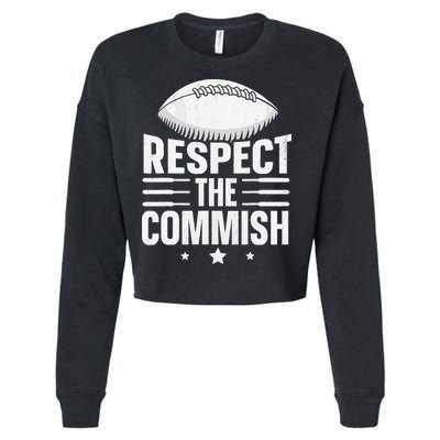 Respect The Commish Fantasy Football Commish Cropped Pullover Crew