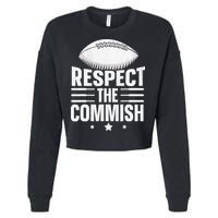 Respect The Commish Fantasy Football Commish Cropped Pullover Crew