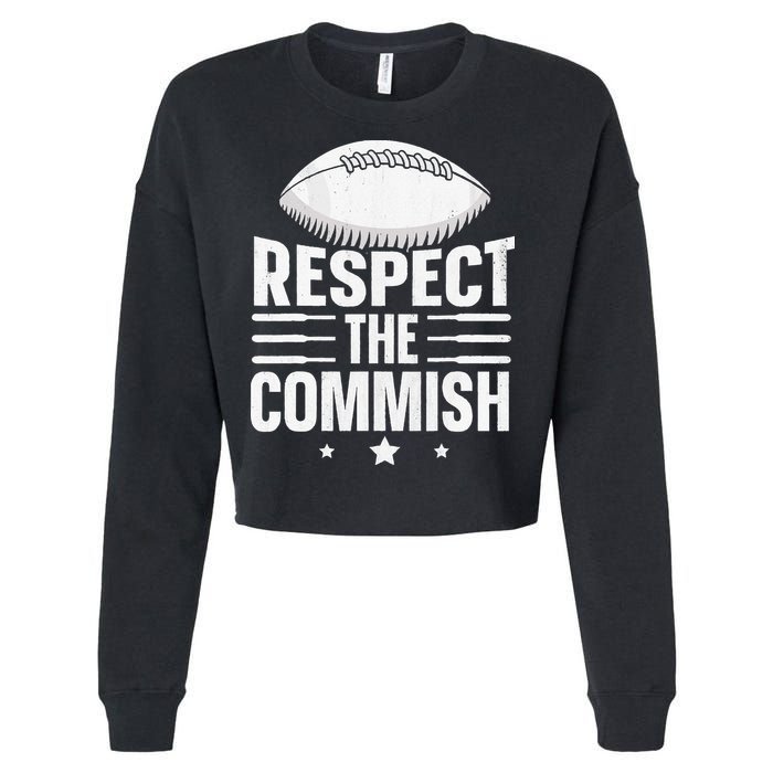 Respect The Commish Fantasy Football Commish Cropped Pullover Crew