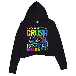 Ready To Crush First Grade 1st Day Of School Monster Truck Gift Crop Fleece Hoodie