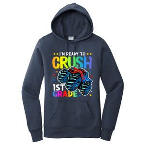 Ready To Crush First Grade 1st Day Of School Monster Truck Gift Women's Pullover Hoodie