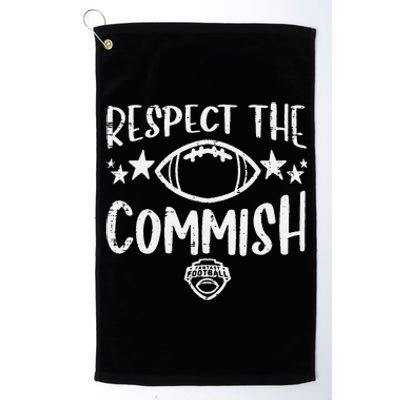 Respect The Commish Fantasy Football Funny Commissioner FFL Platinum Collection Golf Towel