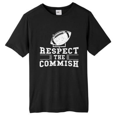 Respect The Commish Fantasy Football Game Day Gift Tall Fusion ChromaSoft Performance T-Shirt