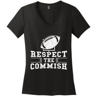 Respect The Commish Fantasy Football Game Day Gift Women's V-Neck T-Shirt