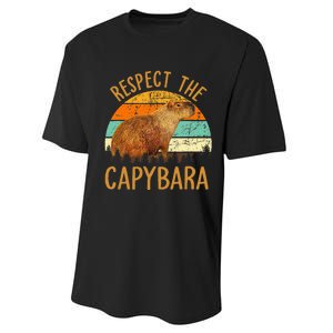 Respect The Capybara Animal Funny Capybara Lover Performance Sprint T-Shirt