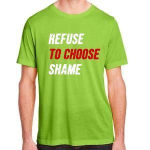 Refuse To Choose Shame Premium Adult ChromaSoft Performance T-Shirt