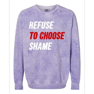 Refuse To Choose Shame Premium Colorblast Crewneck Sweatshirt