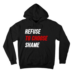 Refuse To Choose Shame Premium Hoodie