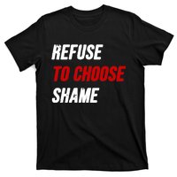 Refuse To Choose Shame Premium T-Shirt