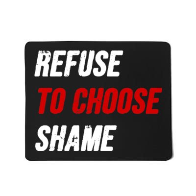 Refuse To Choose Shame Premium Mousepad