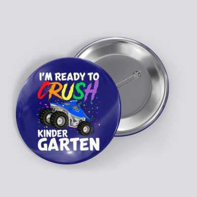 Ready To Crush Kindergarten Back To School Monster Truck Boy Cool Gift Button