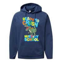 Ready to Crush First Day of Nursery School Dinosaur T Rex Performance Fleece Hoodie