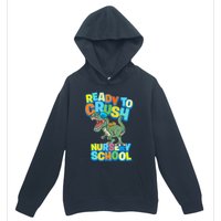 Ready to Crush First Day of Nursery School Dinosaur T Rex Urban Pullover Hoodie