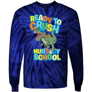 Ready to Crush First Day of Nursery School Dinosaur T Rex Tie-Dye Long Sleeve Shirt