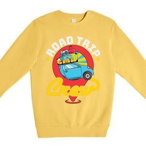 Road Trip Crew Family Vacation Matching Cool Trip Gift Premium Crewneck Sweatshirt