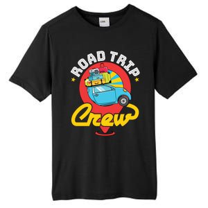 Road Trip Crew Family Vacation Matching Cool Trip Gift Tall Fusion ChromaSoft Performance T-Shirt