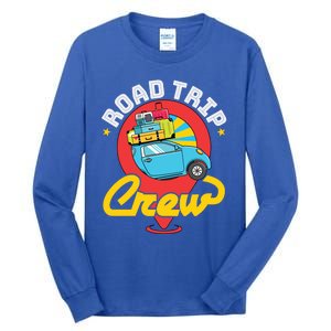 Road Trip Crew Family Vacation Matching Cool Trip Gift Tall Long Sleeve T-Shirt