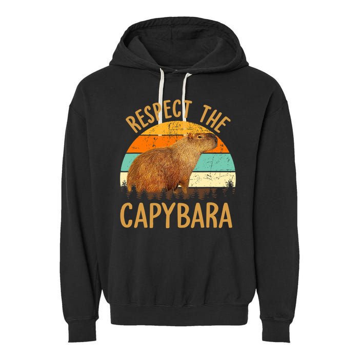 Respect The Capybara Animal Funny Capybara Lover Garment-Dyed Fleece Hoodie