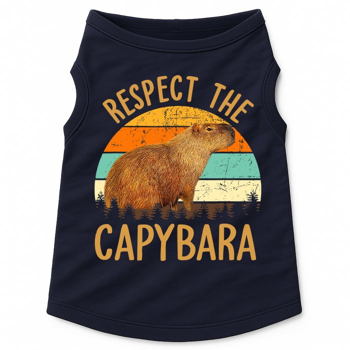 Respect The Capybara Animal Funny Capybara Lover Doggie Tank