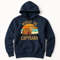 Respect The Capybara Animal Funny Capybara Lover Hoodie