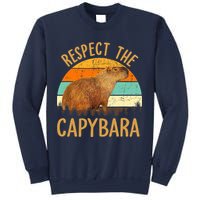 Respect The Capybara Animal Funny Capybara Lover Sweatshirt
