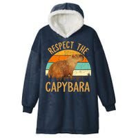Respect The Capybara Animal Funny Capybara Lover Hooded Wearable Blanket