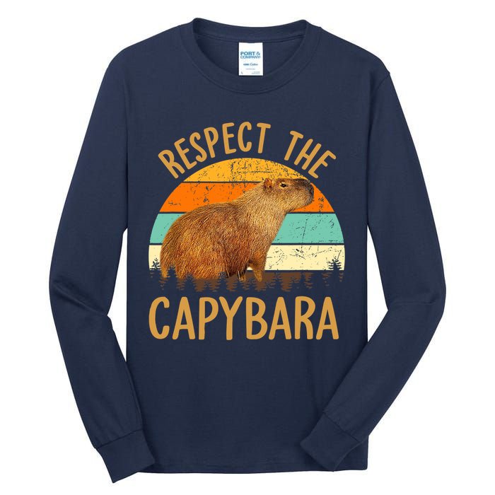 Respect The Capybara Animal Funny Capybara Lover Tall Long Sleeve T-Shirt