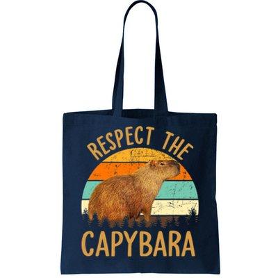 Respect The Capybara Animal Funny Capybara Lover Tote Bag