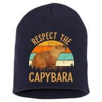 Respect The Capybara Animal Funny Capybara Lover Short Acrylic Beanie