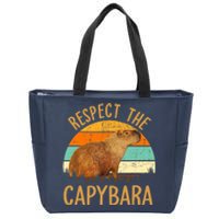 Respect The Capybara Animal Funny Capybara Lover Zip Tote Bag