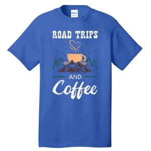 Road Trip Camping Vacation Summer Crew Travel Coffee Lover Gift Tall T-Shirt