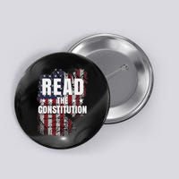 Read The Constitution ItS Bill Of Rights & Amendments Button
