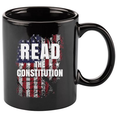 Read The Constitution ItS Bill Of Rights & Amendments 11oz C Handle Ceramic Mug