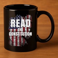 Read The Constitution ItS Bill Of Rights & Amendments 11oz C Handle Ceramic Mug