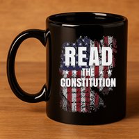 Read The Constitution ItS Bill Of Rights & Amendments 11oz C Handle Ceramic Mug