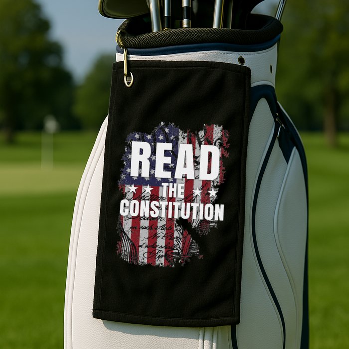 Read The Constitution ItS Bill Of Rights & Amendments Golf Towel