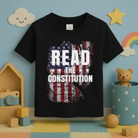 Read The Constitution ItS Bill Of Rights & Amendments Toddler T-Shirt