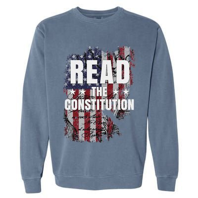 Read The Constitution ItS Bill Of Rights & Amendments Garment-Dyed Sweatshirt