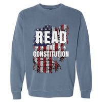 Read The Constitution ItS Bill Of Rights & Amendments Garment-Dyed Sweatshirt