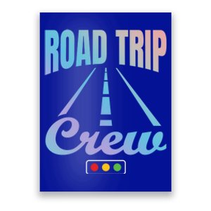 Road Trip Crew Travel Travelling Matching Family Group Cool Gift Poster