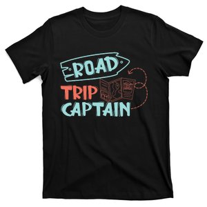 Road Trip Captain Traveler Vacation Explorer Adventure Gift T-Shirt