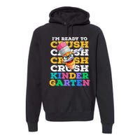 Ready To Crush Kindergarten First Day Of School Boy Kids Premium Hoodie